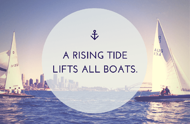 A-RISING-TIDE-LIFTS-ALL-BOATS.-1